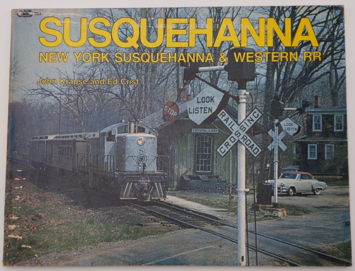 Susquehanna: New York Susquehanna and Western RR Paperback Book VG