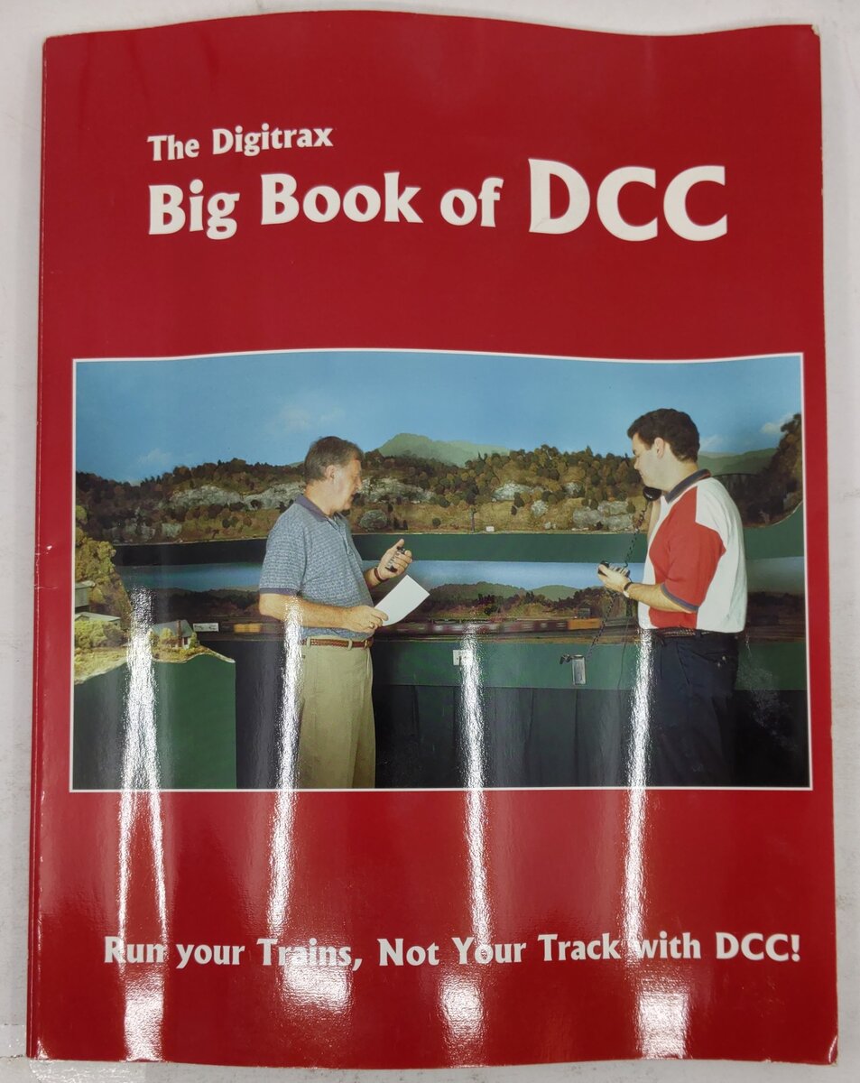 The Digitrax Big Book of DCC Paperback Book By John Palmer and ana Ireland VG