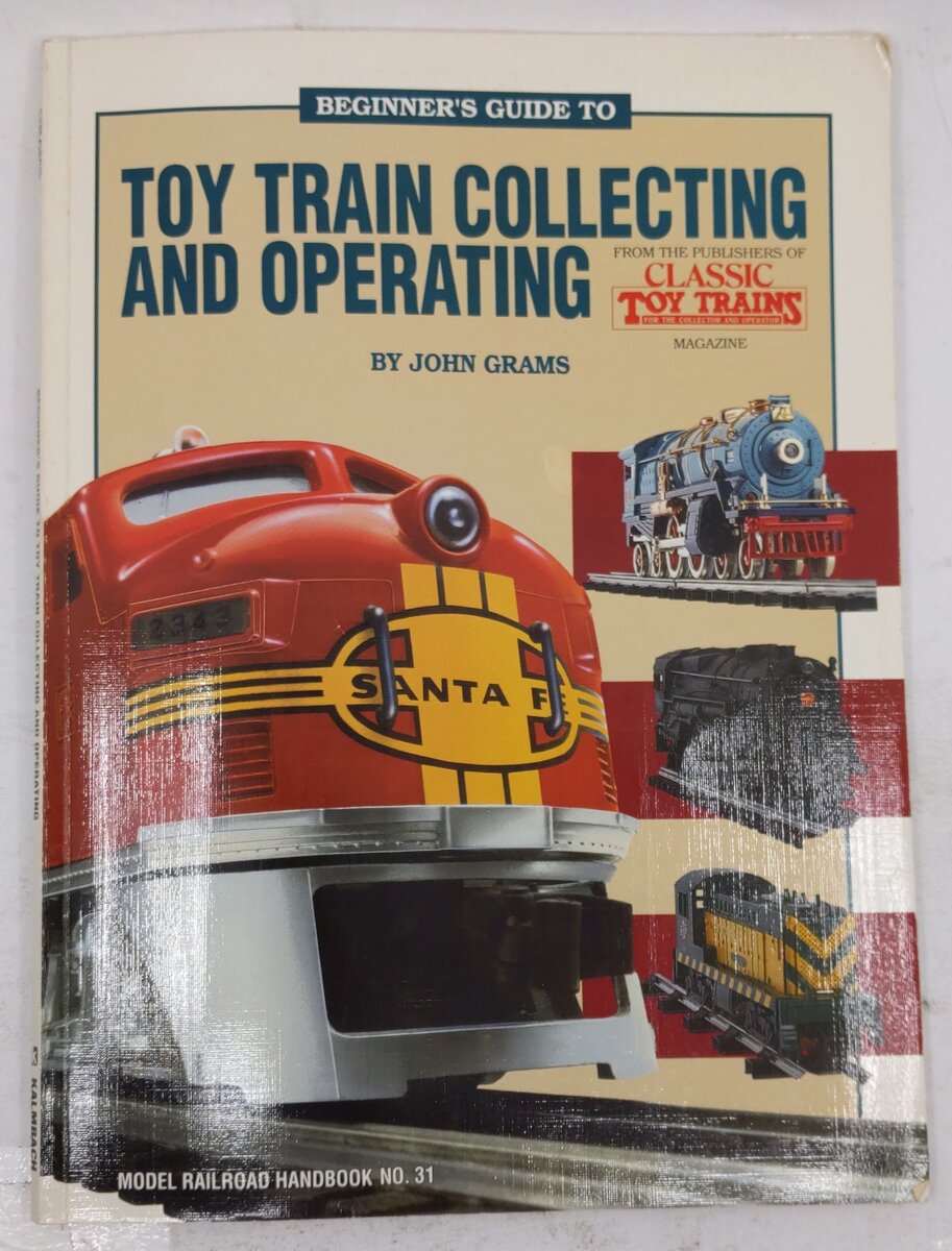Beginners Guide To Toy Train Collecting And Operating Paperback Book John Grams VG