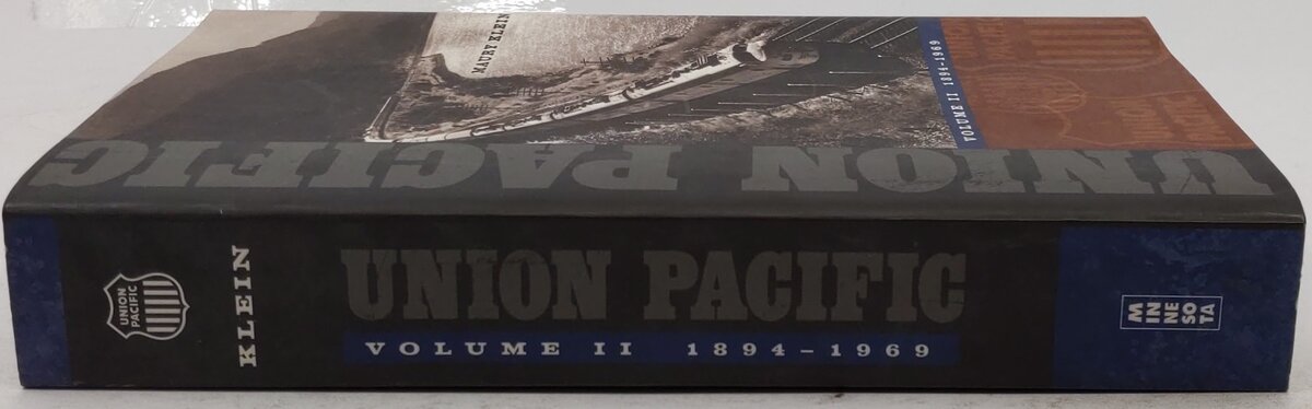 Union Pacific Vol.2 1894-1969 Paperback Book By Maury Klein EX