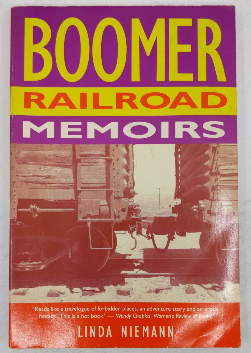 Boomer Railroad Memoirs Paperback Book By Linda Niemann VG