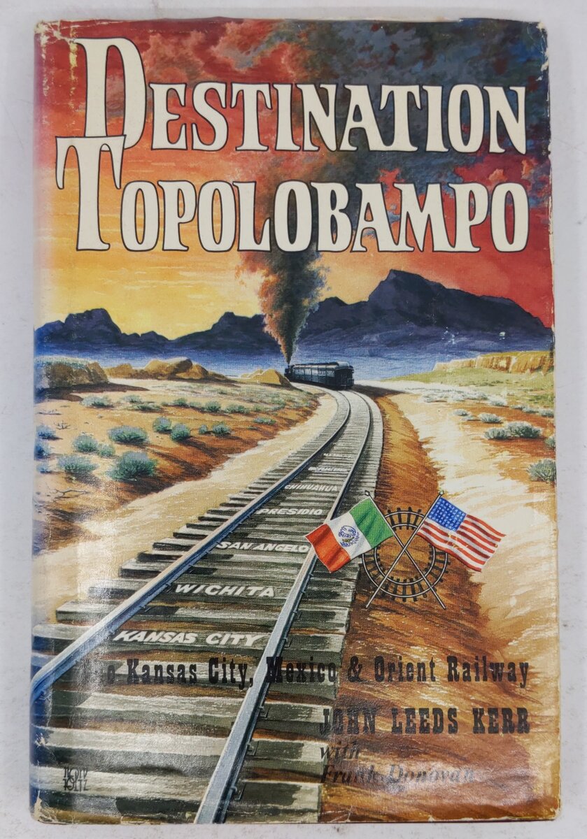 Destination Topolobampo Hardcover Book By John Leeds Kerr With Frank Donovan VG