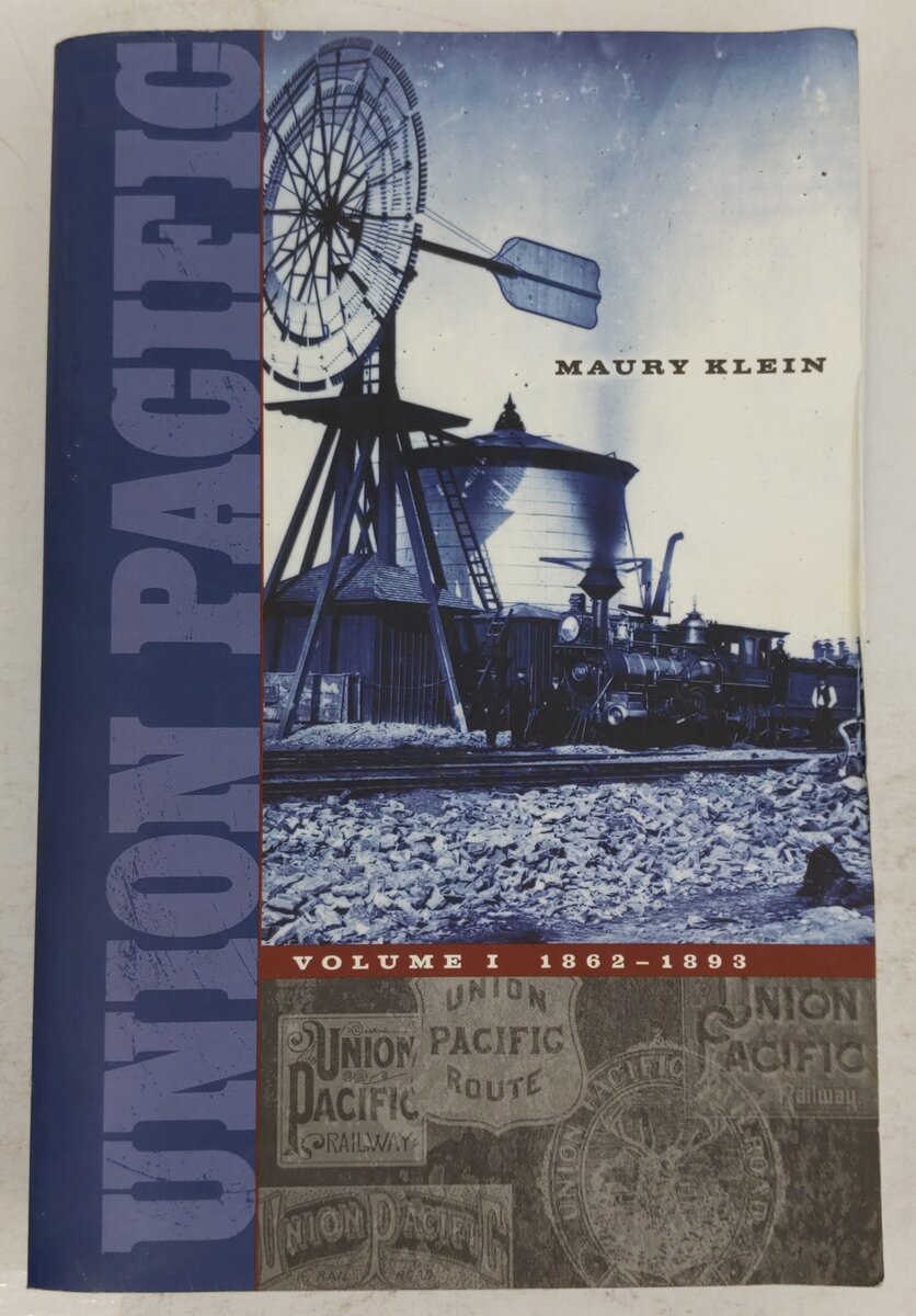 Union Pacific Vol.1 Paperback Book By Maury Klein VG