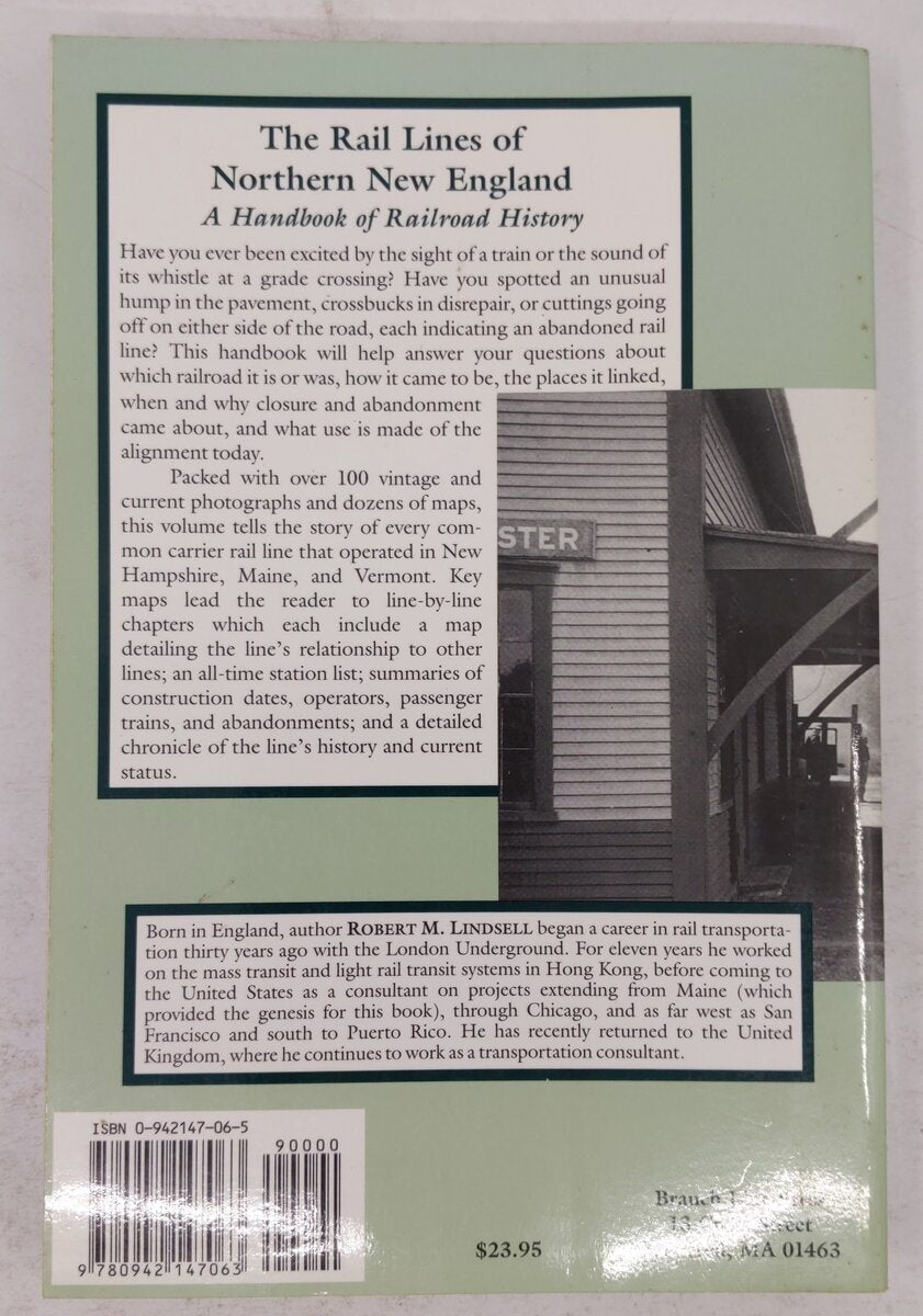 The Rail Lines of Northern New England Paperback Book By Robert M. Lindsell VG