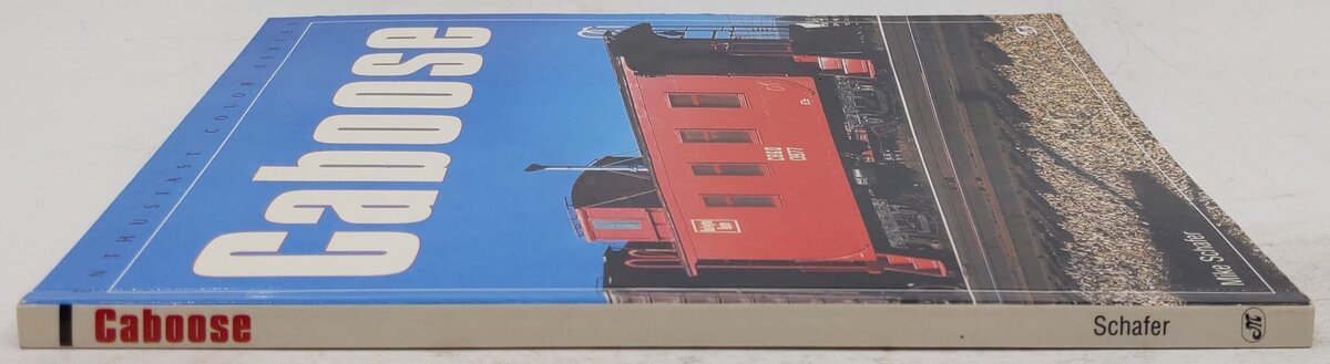 Enthusiast Color Series Caboose Paperback Book By Mike Schafer EX