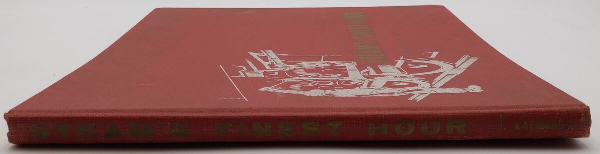 Steam's Finest Hour Hardcover Book By David P. Morgan VG