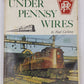 Under Pennsy Wires Hardcover Book By Paul Carleton VG
