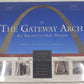 Gateway Arch: An Architectural Dream Hardcover  Book By Robert J. Moore Jr. MT