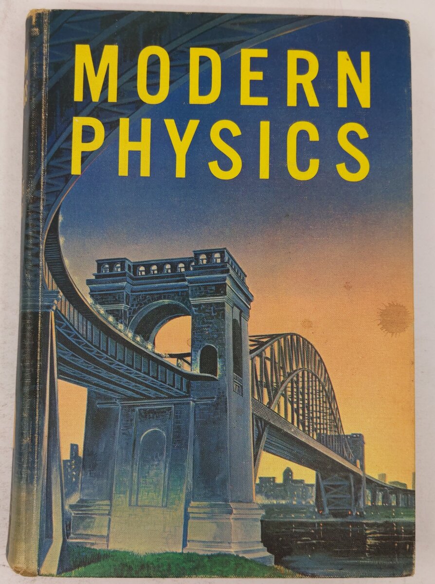 Modern Physics Hardcover Charles E. Dull, H. Clark Metcalfe, William O. Brooks VG