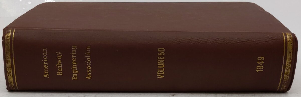 American Railway Engineering Association, Vol.50 Hardcover Book VG