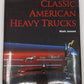 Classic American Heavy Trucks Hardcover Book By Niels Jansen VG