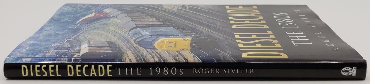 Diesel Decade: The 1980s Hardcover Book By Roger Siviter EX