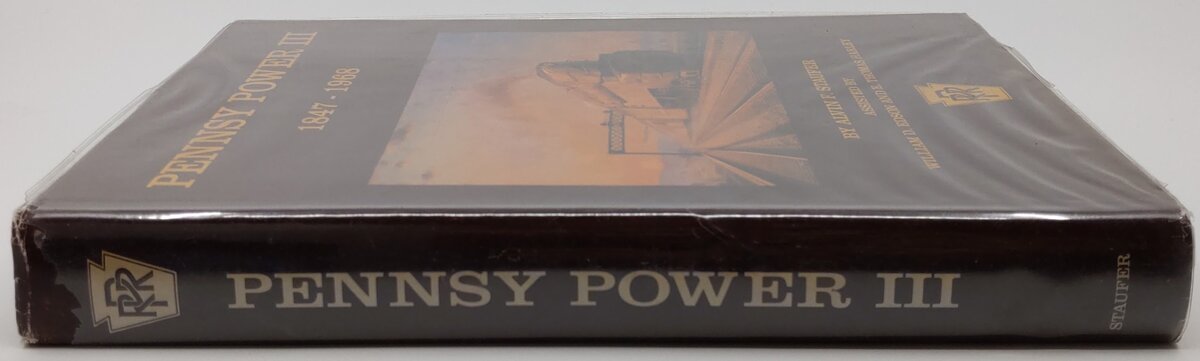 Pennsy Power III: 1847-1968 Hardcover Book By Alvin F. Staufer VG