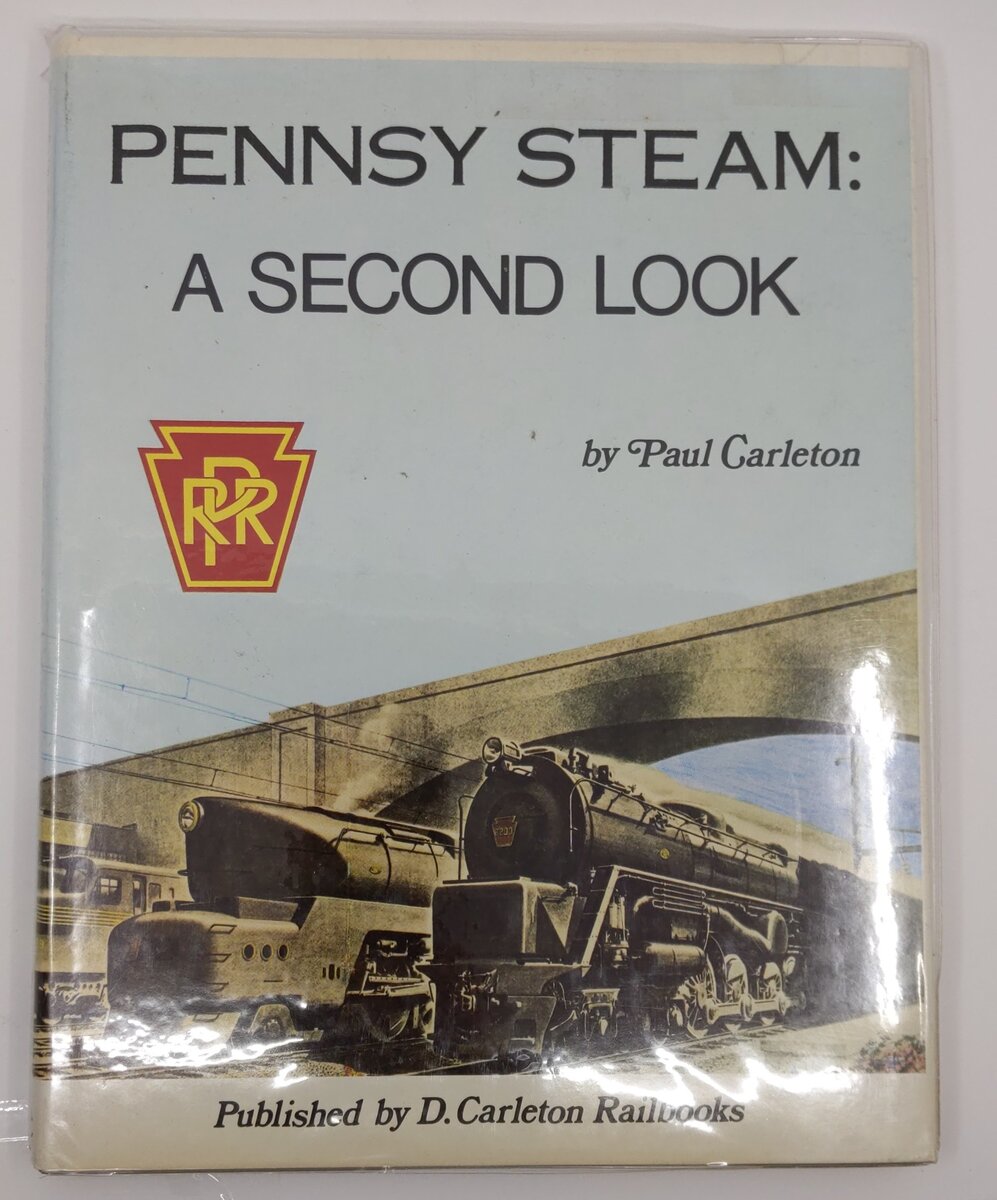 Pennsy Steam: A Second Look Hardcover Book By Paul Garleton VG