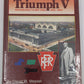 Triumph V Hardcover Book By David W. Messer and Charles S. Roberts VG