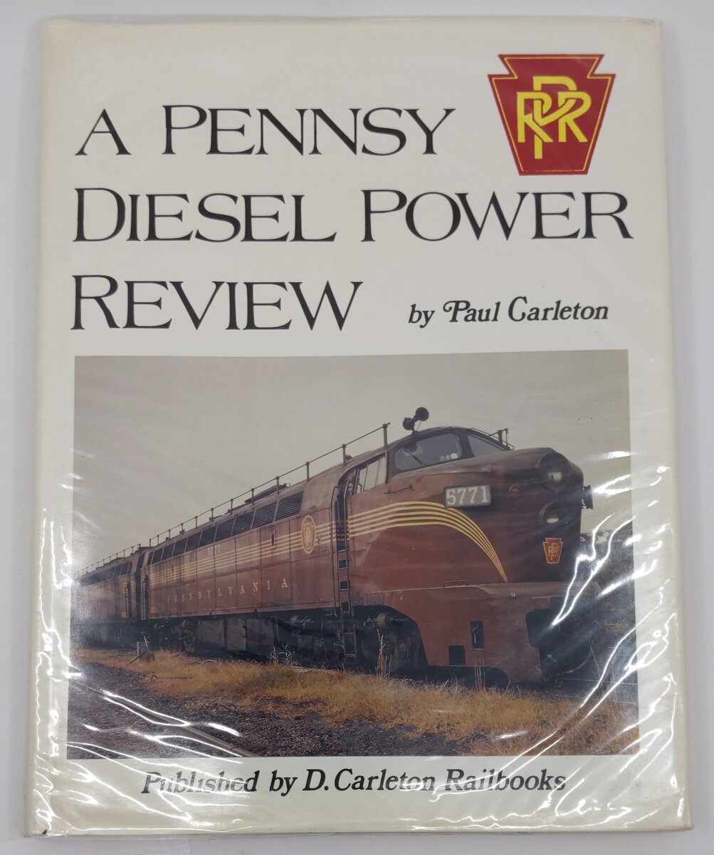 A Pennsy Diesel Power Review Hardcover Book By Paul Carleton VG