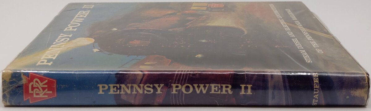 Pennsy Power II Hardcover Book By Alvin F. Staufer and Bert Pennypacker VG