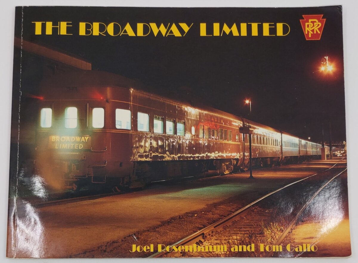 The Broadway Limited Paperback Book By Joel Rosenbaum and Tom Gallo VG