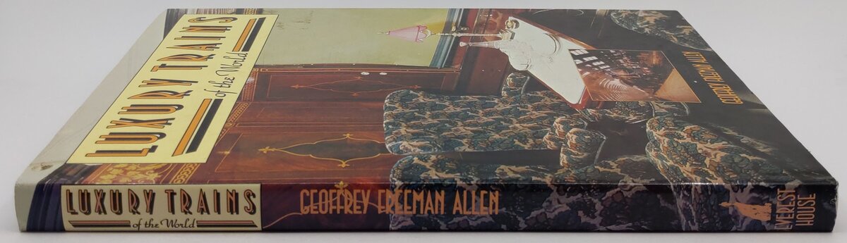 Luxury trains of the world Hardcover Book By Geoffrey Freeman Allen VG
