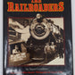 The Railroaders Hardcover Book By Robert Schleicher VG