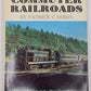 Commuter Railroads Hardcover Book By Patrick C. Dorin VG