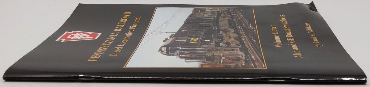 Pennsylvania Railroad Diesel Locomotive Pictorial Vol.11 Paperback Book VG