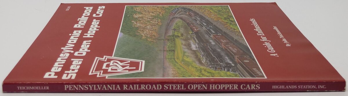 Pennsylvania Railroad Steel Open Hopper Cars Paperback Book By John Teichmoeller VG