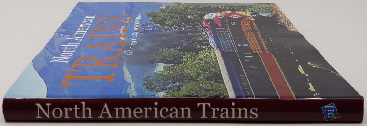 North American Trains Hardcover Book By Publications International Ltd. VG