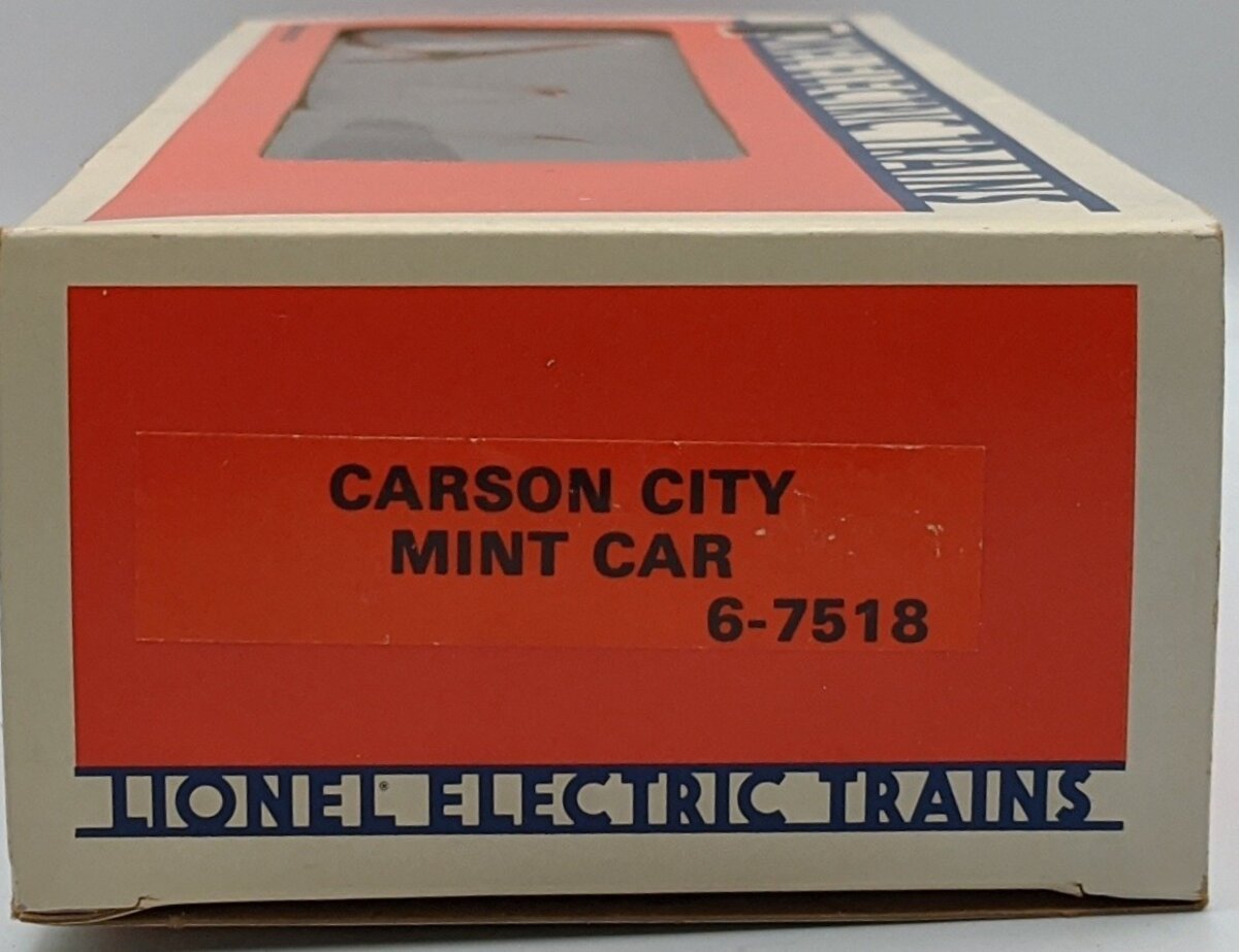Lionel 6-7518 O Gauge Carson City Mint Car #7518 LN/Box