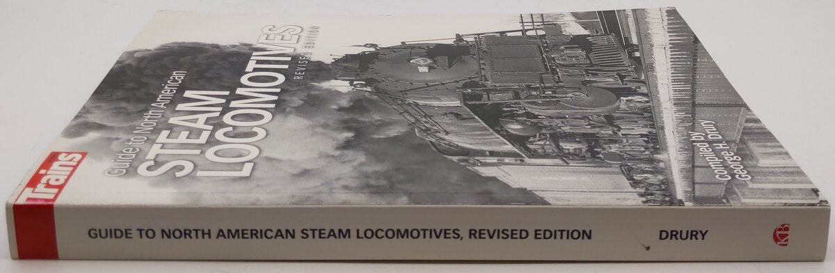 Guide to North American Steam Locomotives Paperback Book By George H. Drury EX