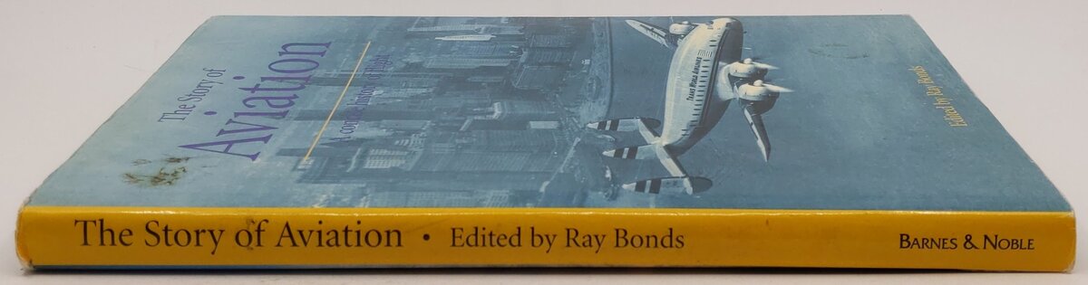 The Story of Aviation Hardcover Book By Ray Bonds VG