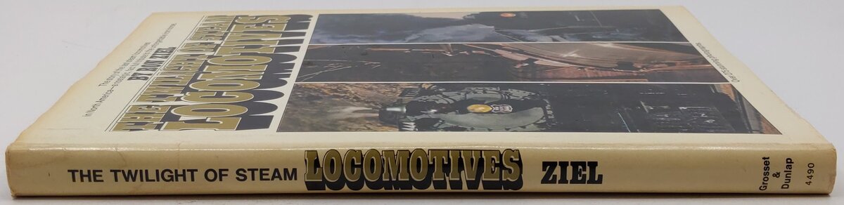 The Twilight Of Steam Locomotives Hardcover Book By Rin Ziel VG
