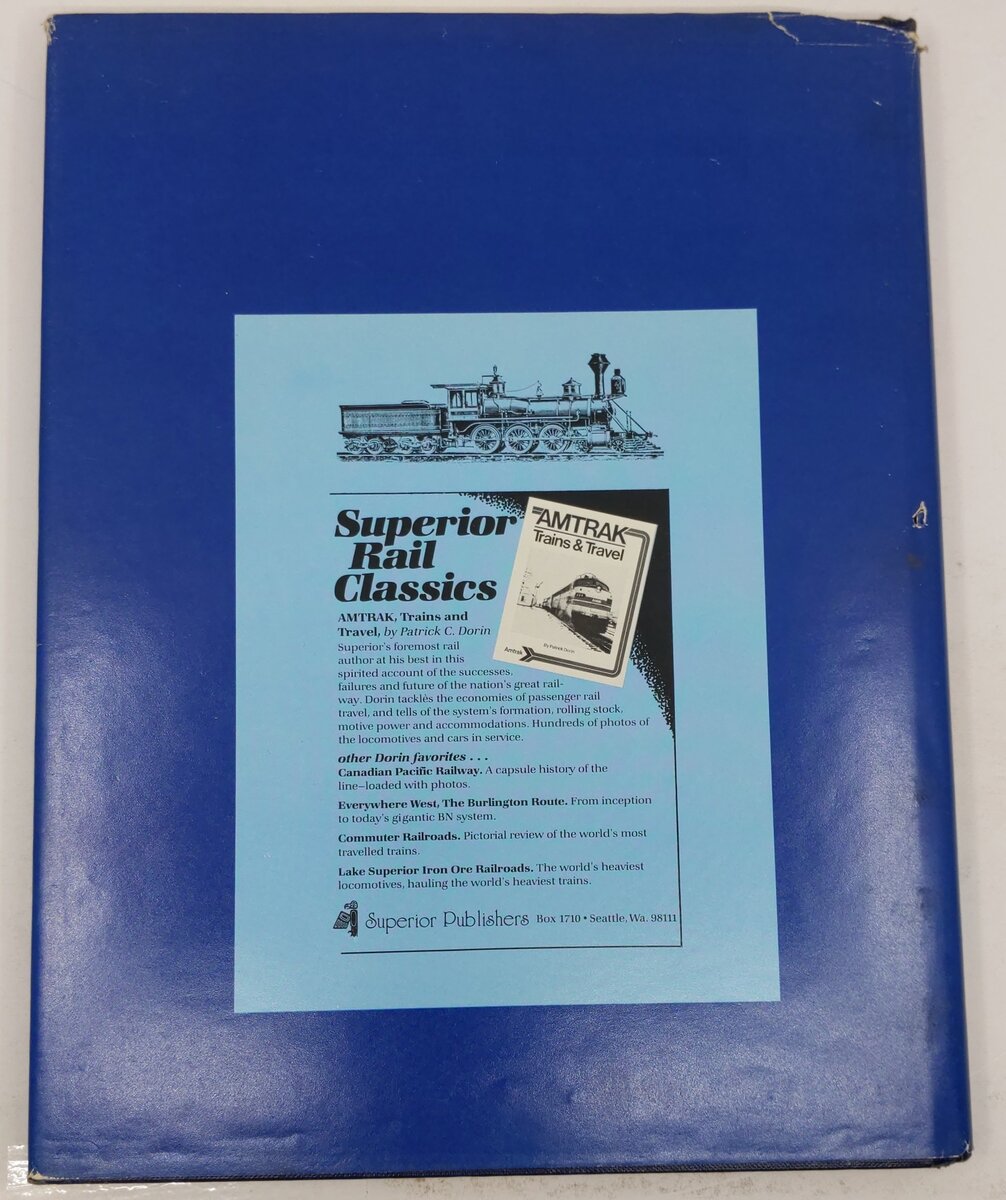 The Chesapeake and Ohio Railway Hardcover Book By Patrick Dorin VG