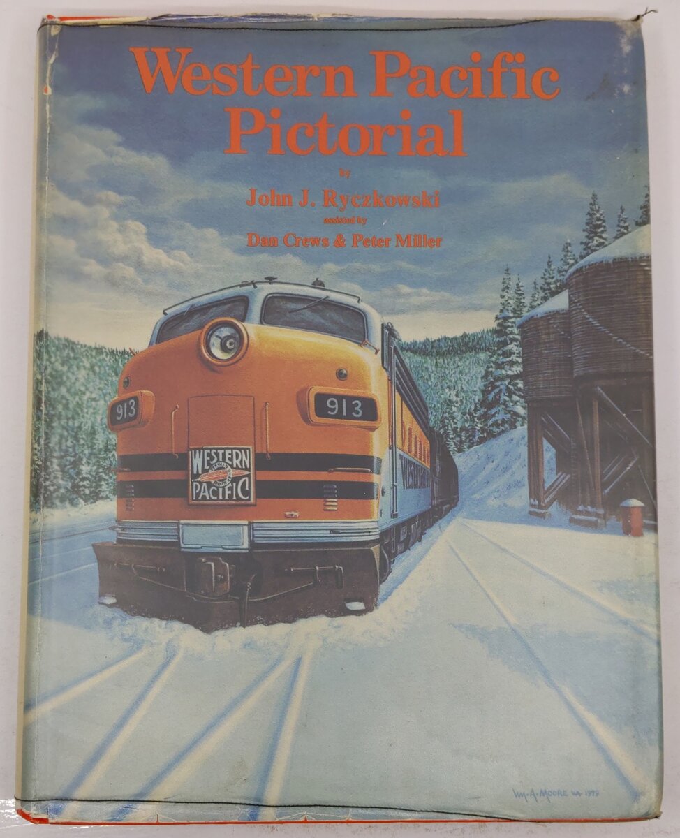 Western Pacific Pictorial Hardcover Book By John J. Ryczkowski VG