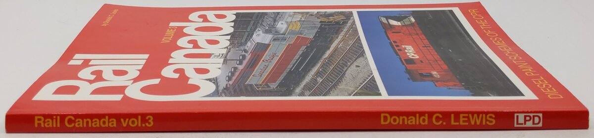 Rail Canada Vol.3 Hardcover Book By Donald C. Lewis VG