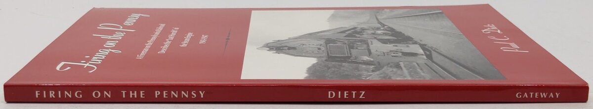 Firing on the Pennsy Paperback Book By Paul C. Dietz EX