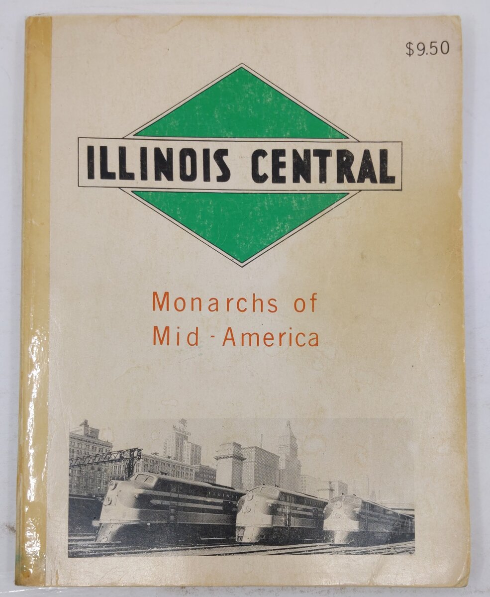 Illinois Central Monarchs Of Mid-America Paperback Book W. David Randall VG