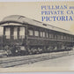 Pullman And Private Car Pictorial Paperback Book By Wayner Publications