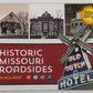 Historic Missouri Roadsides Hardcover Book By Bill Hart EX