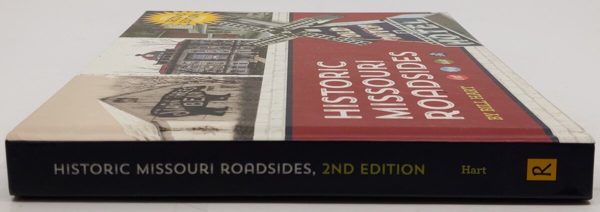 Historic Missouri Roadsides Hardcover Book By Bill Hart EX