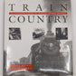 Train Country Hardcover Book By Donald MacKay and Lorne Perry VG
