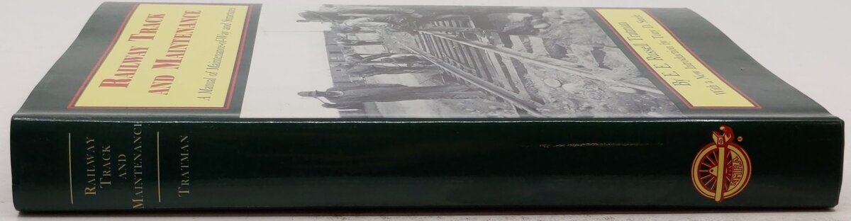 Railway Track And Maintenance Hardcover Book By E. E. Russell Tratman VG