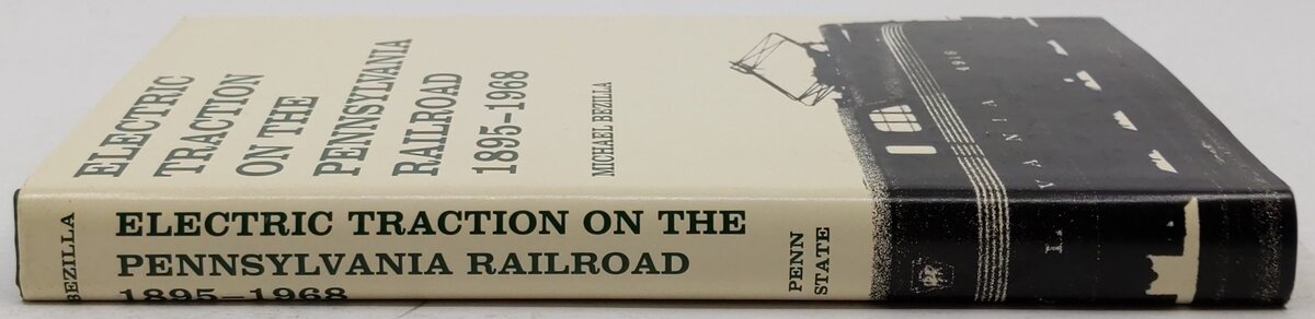 Electric Traction On The Pennsylvania Railroad 1895-1968 Hardcover Book VG