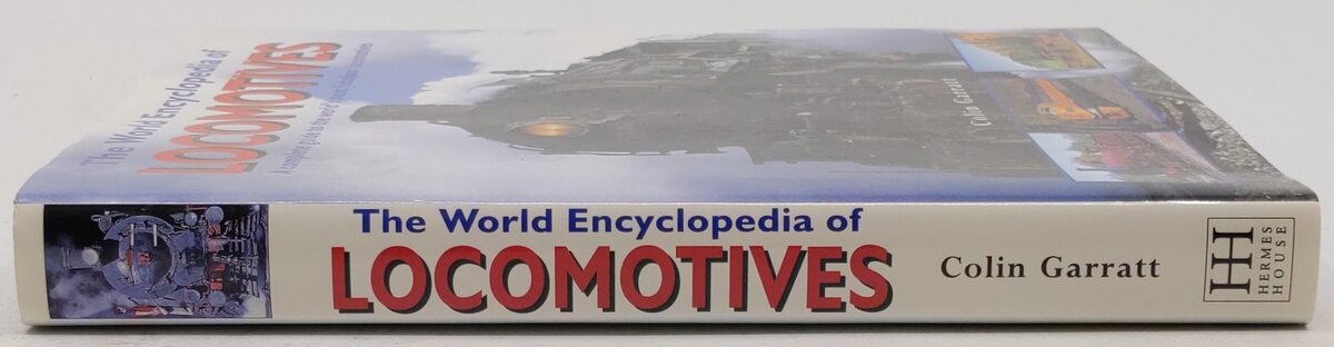 The World Encyclopedia Of Locomotives Hardcover Book By Colin Garratt EX