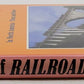 The Beauty of Railroad Bridges in North America Hardcover Book By Richard J Cook VG
