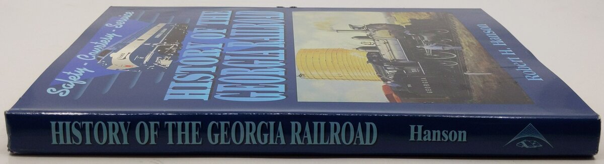 History Of The Georgia Railroad Hardcover Book By Robert H. Hanson VG