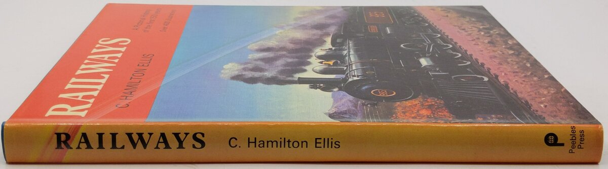 Railways Hardcover Book By C. Hamilton Ellis VG