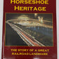 Horseshoe Heritage Paperback Book By Dan Cupper VG
