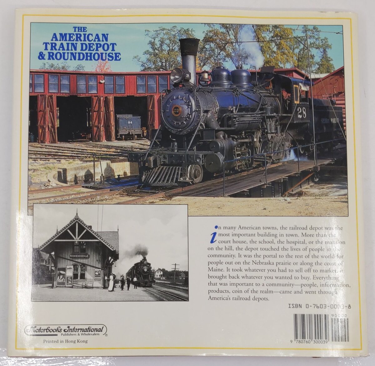 The American Train Depot & Roundhouse Hardcover Book By Hans & April Halberstadt VG
