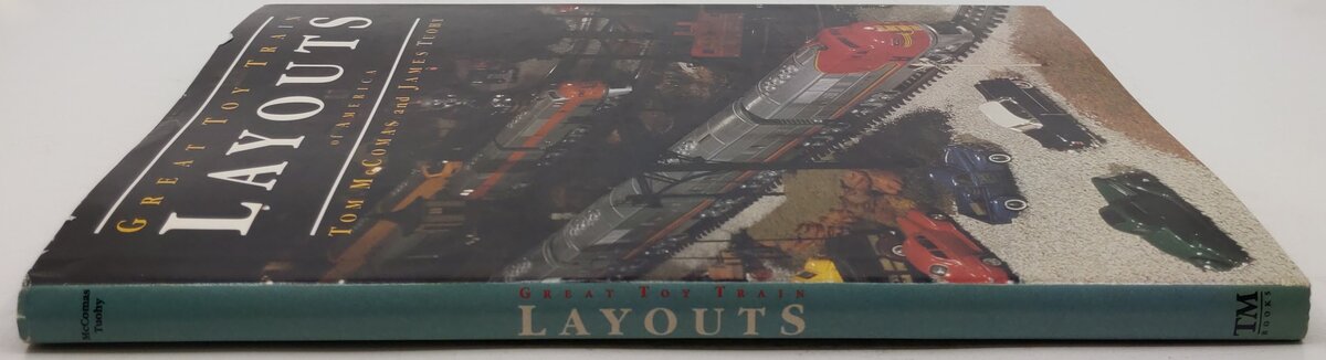 Great Toy Train Layouts Of America Hardcover Book By Tom McComas, James Tuohy VG